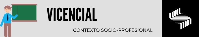 Vivencial: Contexto Socio-Profesional del Licenciado en Educación Mención Inglés